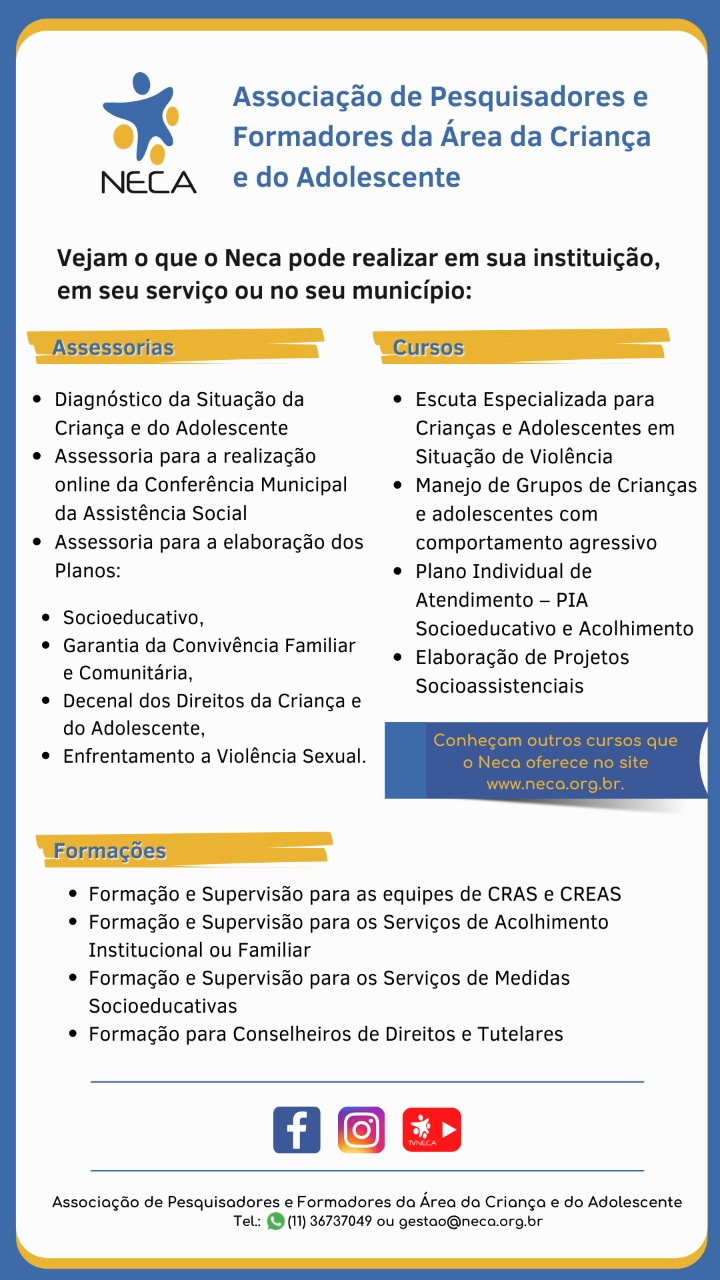 Veja o que o Neca pode realizar em sua Instituição, Serviço ou ...