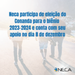 Neca é candidato a compor o Conanda no biênio 2023-2024